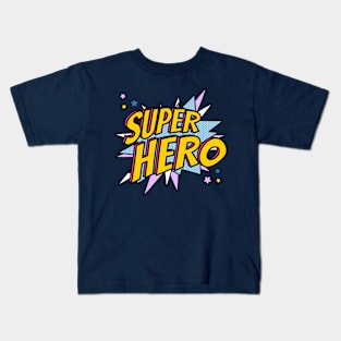 SUPER HERO Kids T-Shirt